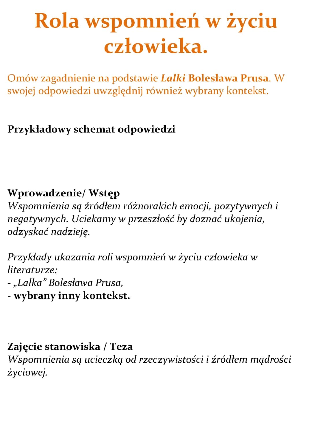Rola wspomnień w życiu człowieka. Omów zagadnienie na podstawie Lalki Bolesława Prusa. W swojej odpowiedzi uwzględnij również wybrany kontekst.