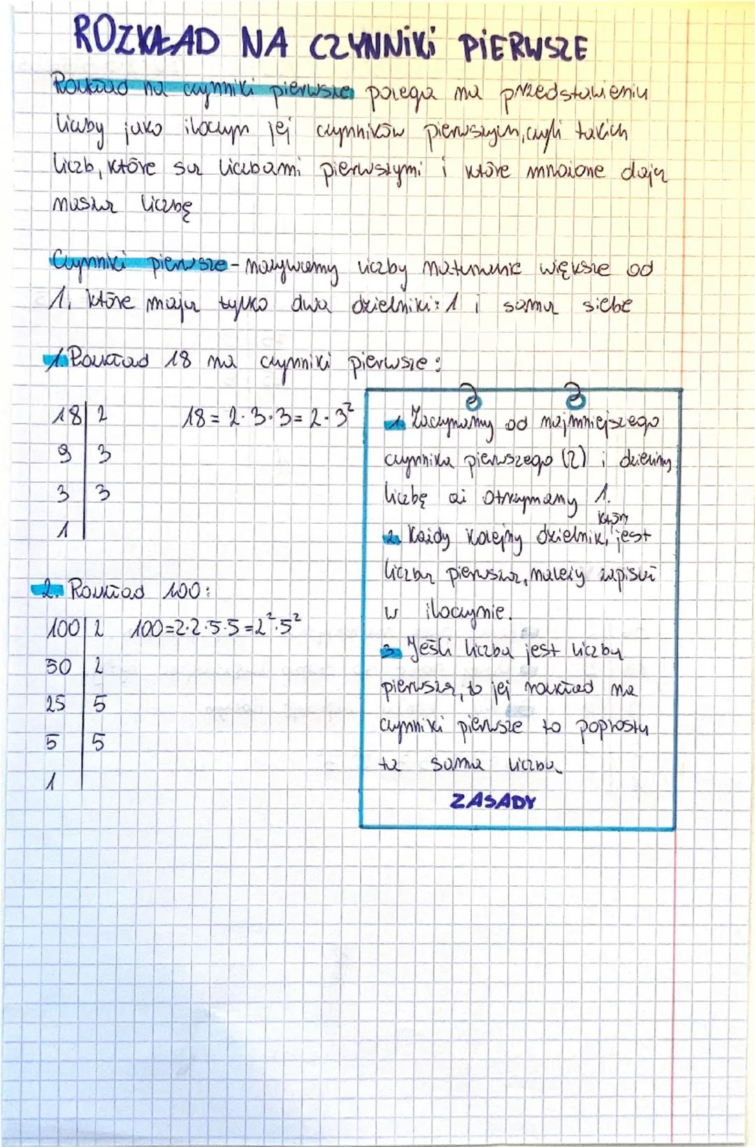 # ROZKŁAD NA CZYNNIKI PIERWSZE
Rozkład na czynniki pierwsze polega na przedstawieniu
liczby jako iloczyn jej czynników pierwszych, czyli tak