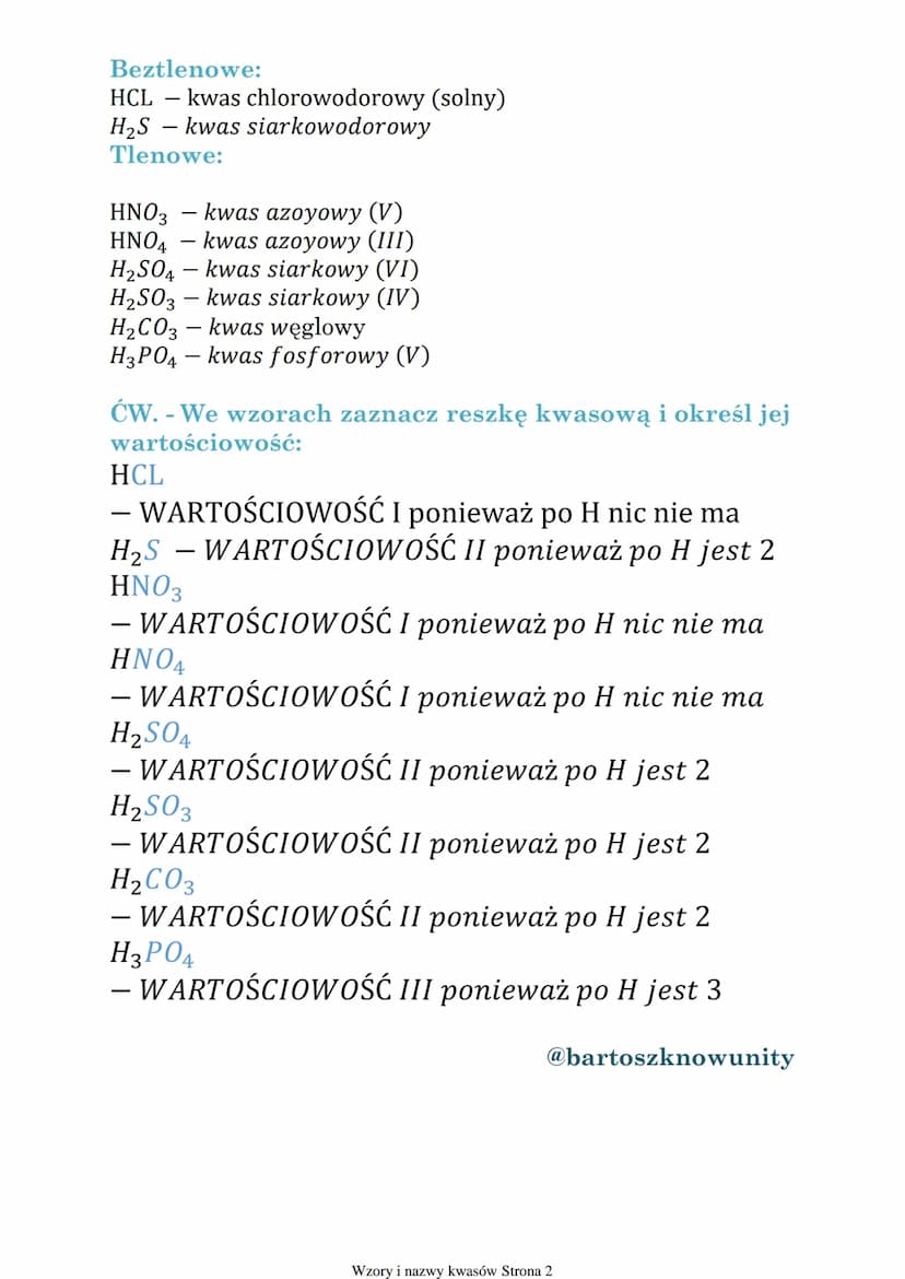 Wzory i nazwy kwasów
poniedziałek, 14 października 2024 12:19
Klasa 8,, Chemia Nowej Ery "Nowa Era
Budowa Kwasów:
wartościowość wodoru
warto