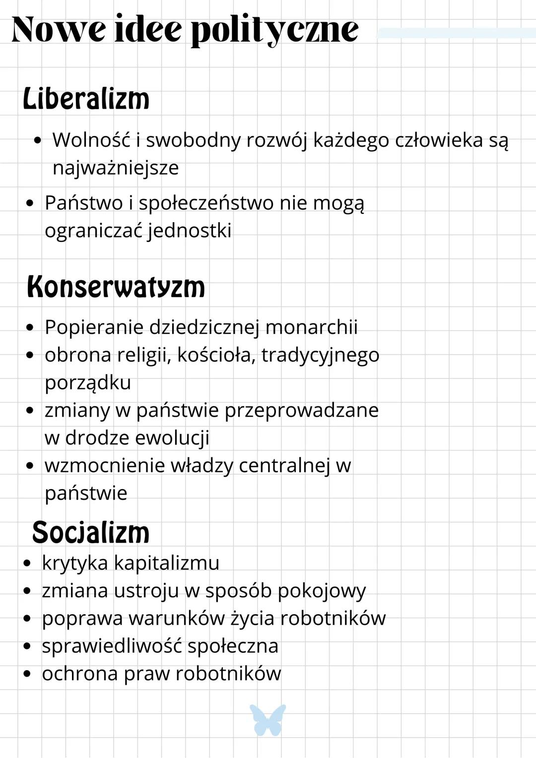 Nowe idee polityczne
Liberalizm
• Wolność i swobodny rozwój każdego człowieka są
najważniejsze
• Państwo i społeczeństwo nie mogą
ograniczać