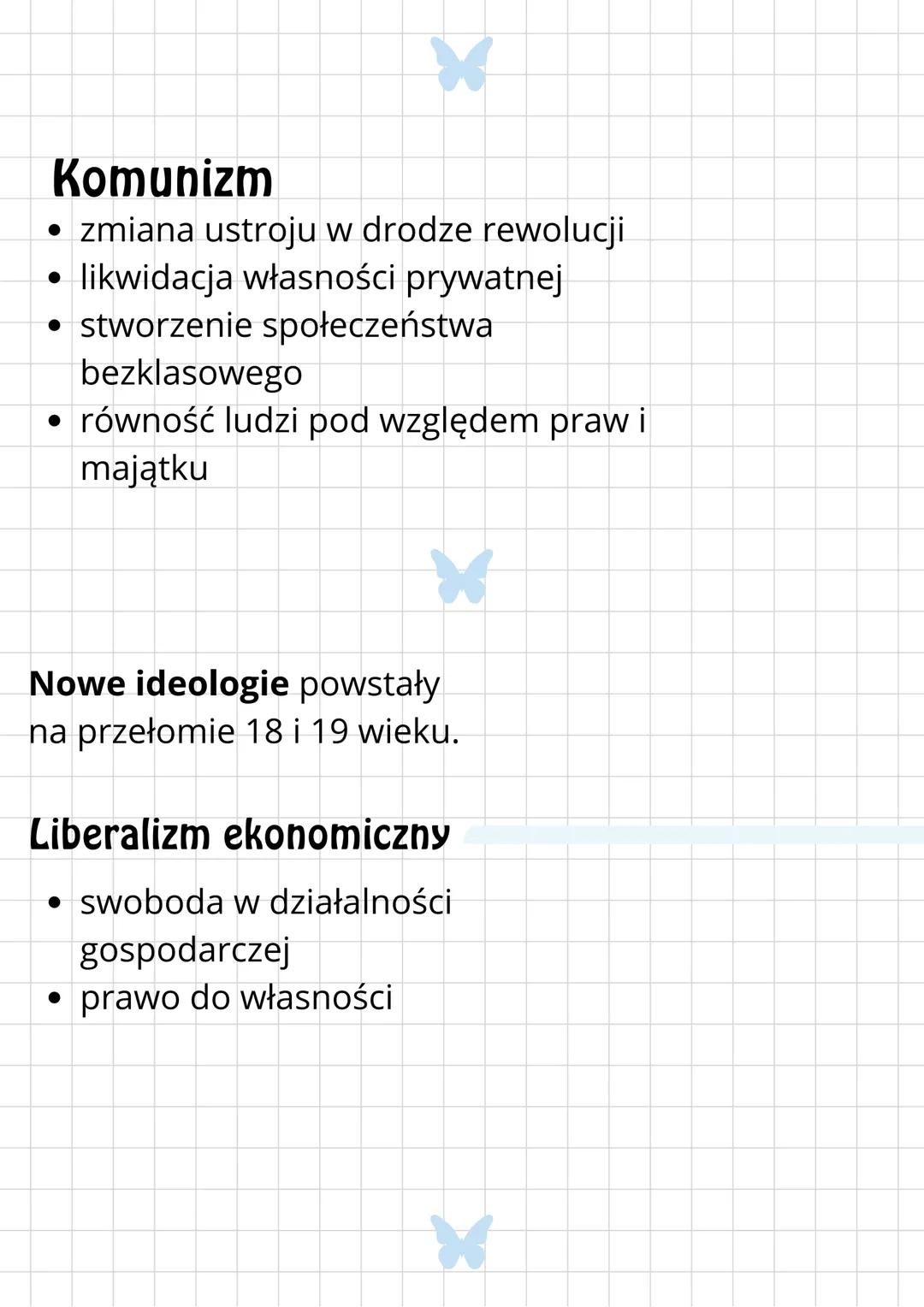 Nowe idee polityczne
Liberalizm
• Wolność i swobodny rozwój każdego człowieka są
najważniejsze
• Państwo i społeczeństwo nie mogą
ograniczać
