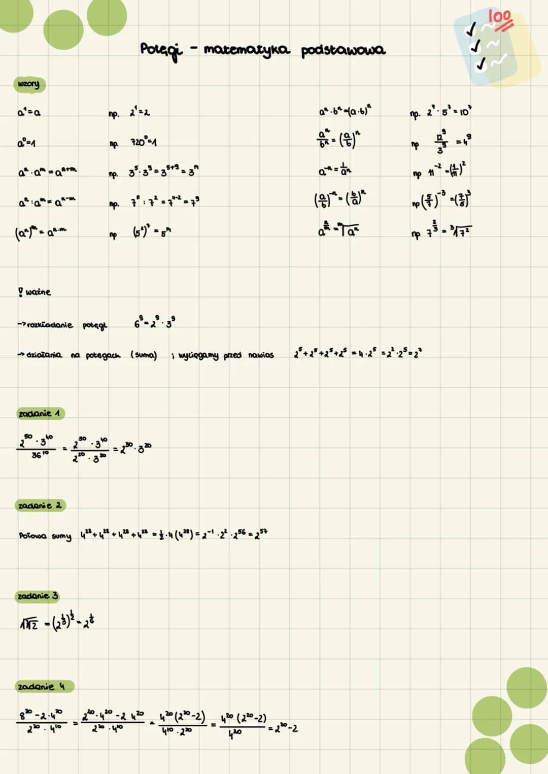 wzory
a¹-a
aº=1
aªaªaª
a:
m=0"-m
lage qua
! ważne
a+m
zadanie 1
50
-> rozkładanie potęge
3
36 to
zadanie 2
Potowoo sumy
np. 2²=2
→działania 