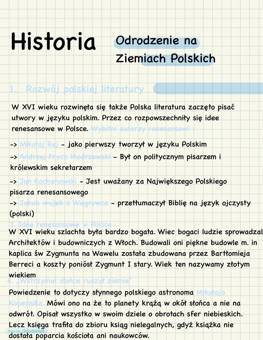 Historia Odrodzenie na
Ziemiach Polskich
1. Rozwój polskiej literatury
W XVI wieku rozwinęła się także Polska literatura zaczęto pisać
utwor