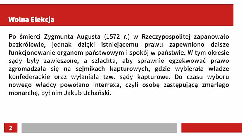 Wolna Elekcja, Henryk Walezy i panowanie Stefana Batorego Wolna Elekcja
Po śmierci Zygmunta Augusta (1572 r.) w Rzeczypospolitej zapanowało
