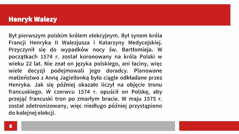 Wolna Elekcja, Henryk Walezy i panowanie Stefana Batorego Wolna Elekcja
Po śmierci Zygmunta Augusta (1572 r.) w Rzeczypospolitej zapanowało
