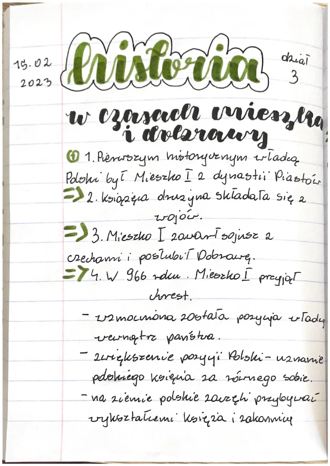 *** Cristoria
15.02
2023
dział
3
w czasadr vriesztra
i dolsrawy
Ⓒ1. Pierwszym historycznym władcą
Polski był Mieszko I 2 dynastii Piastów
=>