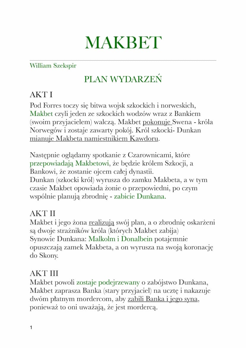 William Szekspir
MAKBET
PLAN WYDARZEŃ
ΑΚΤΙ
Pod Forres toczy się bitwa wojsk szkockich i norweskich,
Makbet czyli jeden ze szkockich wodzów w