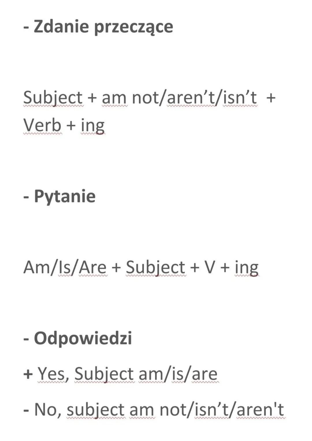 Present Continues
• Kiedy używamy:
- Akcja dzieje się w chwili
mówienia
- chwilowe, zmienne sytuacje
- zaplanowane na przyszłość
- drażliwe 