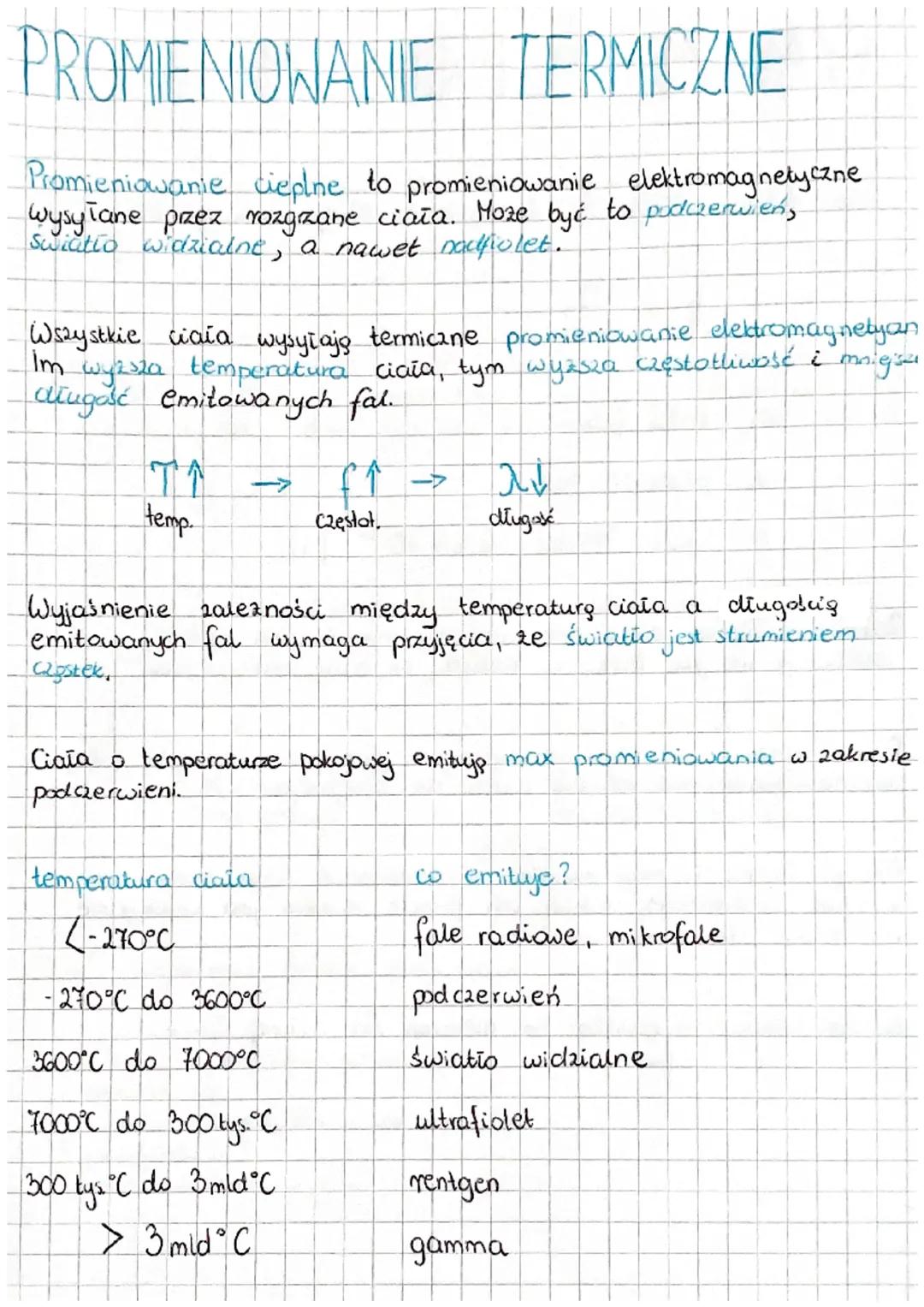 PROMIENIOWANIE TERMICZNE
Promieniowanie cieplne to promieniowanie elektromagnetyczne
wysyłane przez rozgrzane ciała. Może być to podczerwień