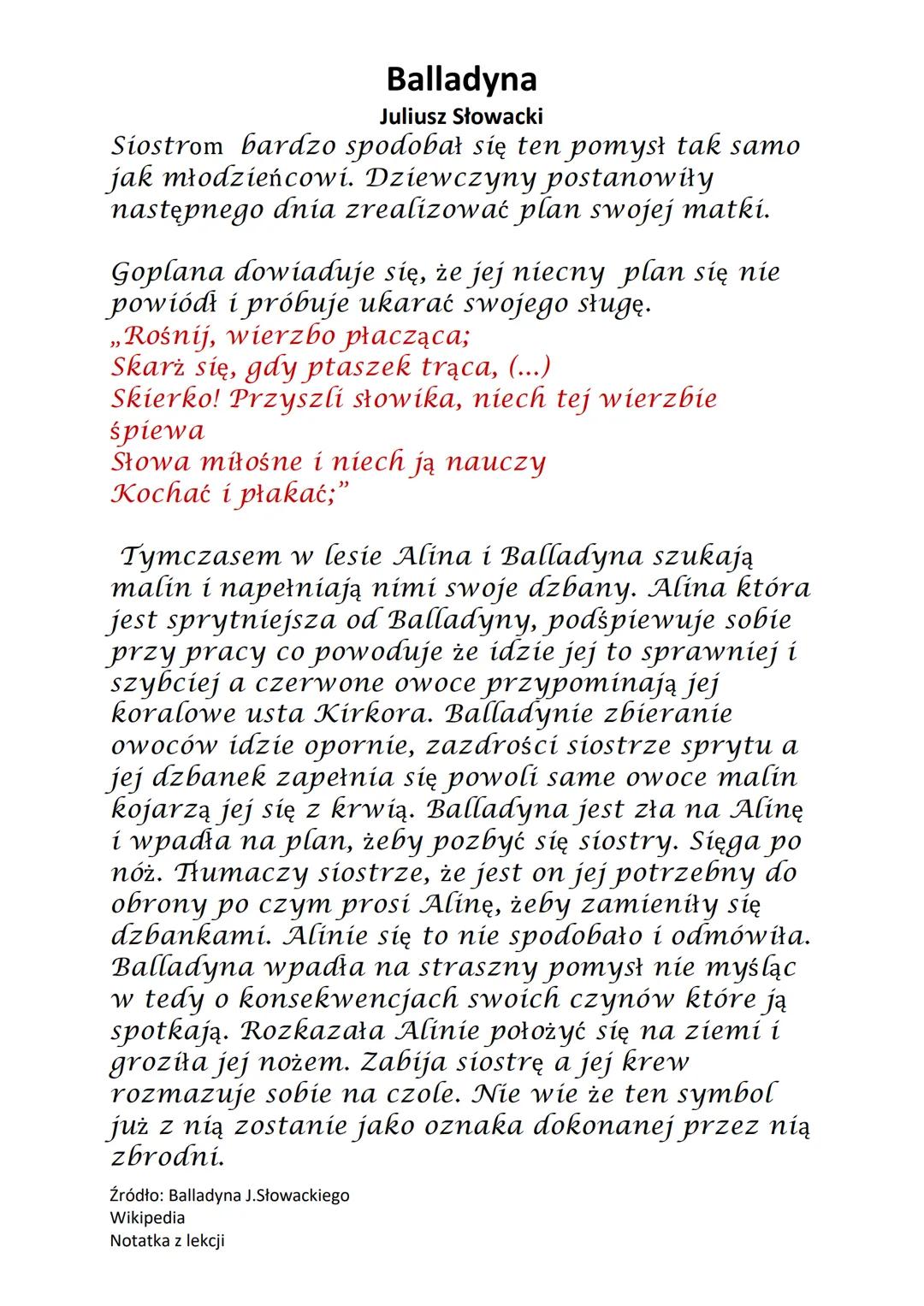 Balladyna
Juliusz Słowacki
,,BALLADYNA"
JULIUSZ SŁOWACKI
Akcja utworu rozgrywa się w okolicach Gniezna,
dawnej stolicy Polski. Akcja dzieje 