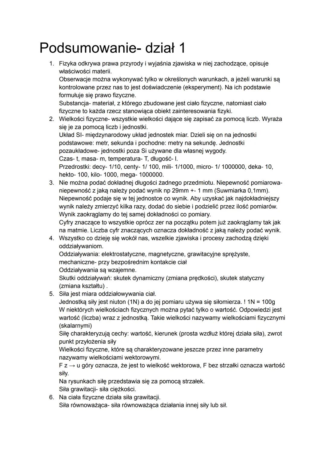 Podsumowanie-dział 1
1. Fizyka odkrywa prawa przyrody i wyjaśnia zjawiska w niej zachodzące, opisuje
właściwości materii.
Obserwacje można w