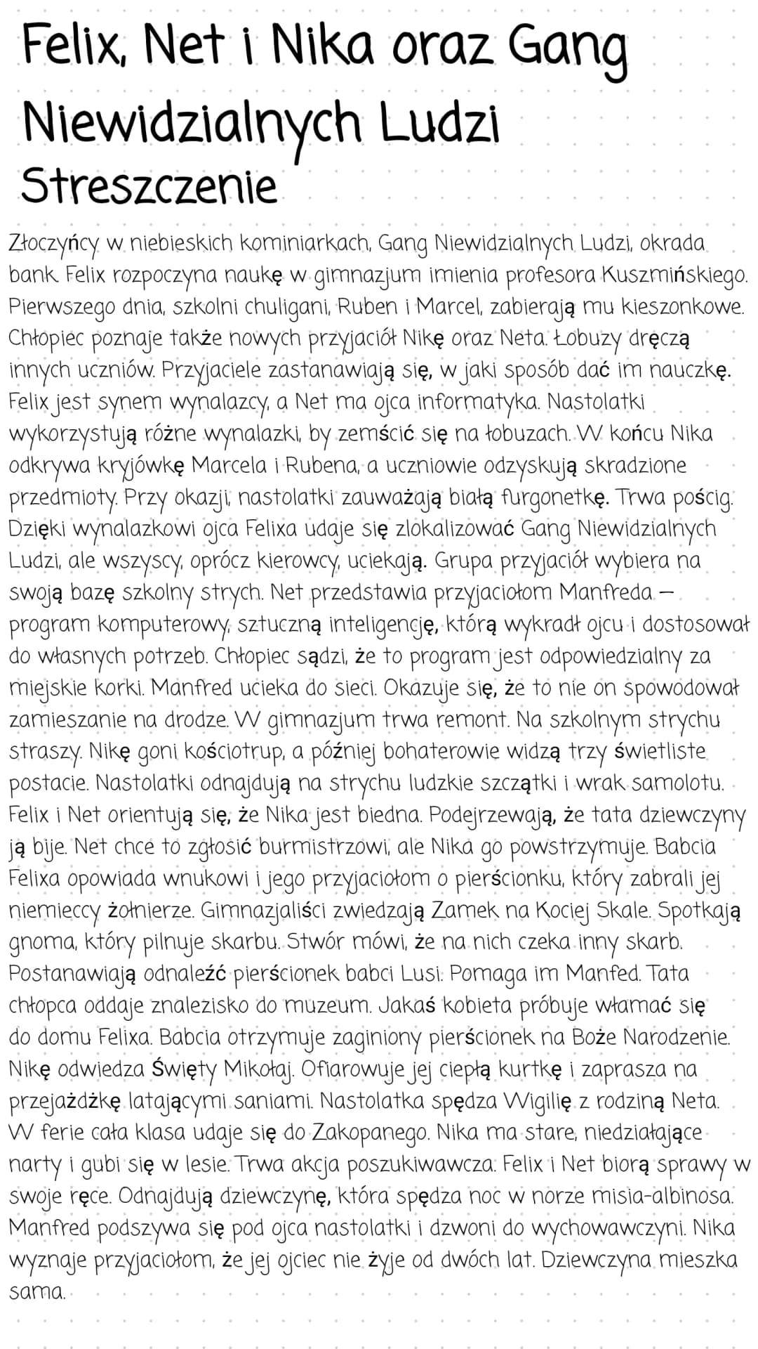 Felix, Net i Nika oraz Gang Niewidzialnych Ludzi 
