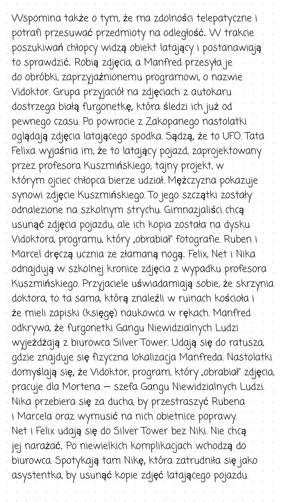 Felix, Net i Nika oraz Gang
Niewidzialnych Ludzi
Streszczenie
Złoczyńcy w niebieskich kominiarkach, Gang Niewidzialnych Ludzi, okrada
bank F