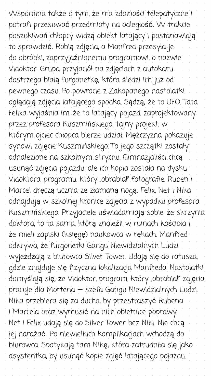 Felix, Net i Nika oraz Gang
Niewidzialnych Ludzi
Streszczenie
Złoczyńcy w niebieskich kominiarkach, Gang Niewidzialnych Ludzi, okrada
bank F