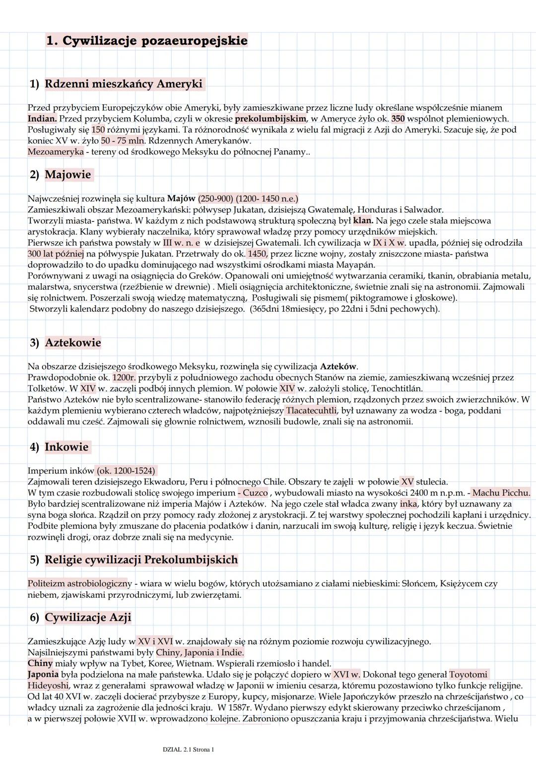 1. Cywilizacje pozaeuropejskie
1) Rdzenni mieszkańcy Ameryki
Przed przybyciem Europejczyków obie Ameryki, były zamieszkiwane przez liczne lu