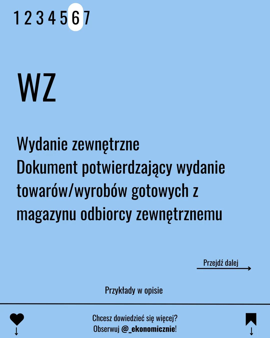 # 1 2 3 4 5 6 7

EKA.04

DOKUMENTY
MAGAZYNOWE

Chcesz dowiedzieć się więcej?
Obserwuj @_.ekonomicznie! 1234567
↑
PZ
Przyjęcie zewnętrzne
Dok