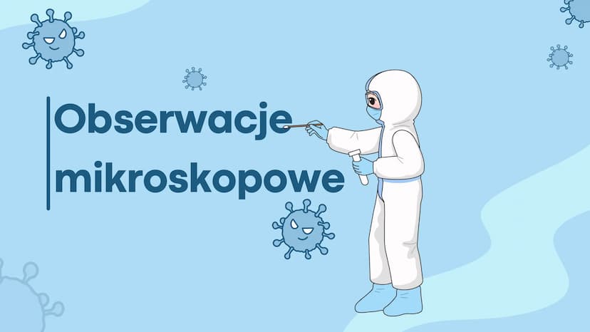 Badania Przyrodnicze
Metodyka badań biologicznych
Obserwacje mikroskopowe
elementy analizy statystycznej
●
✪
● METODY BADAŃ
BIOLOGICZNYCH
!!