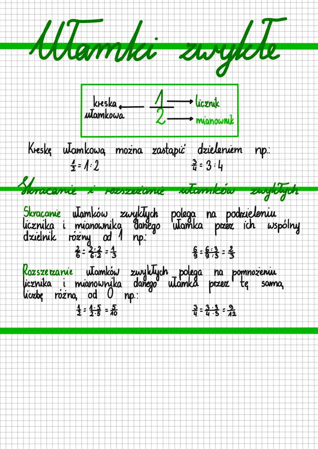 Utamki avykte
zwykłe
kreska
utamkowa
4=
·licznik
→ mianownik
Kreskę ułamkową można zastąpić dzieleniem
1:2
2=3:4
Skracanie i rozszerzanie uł