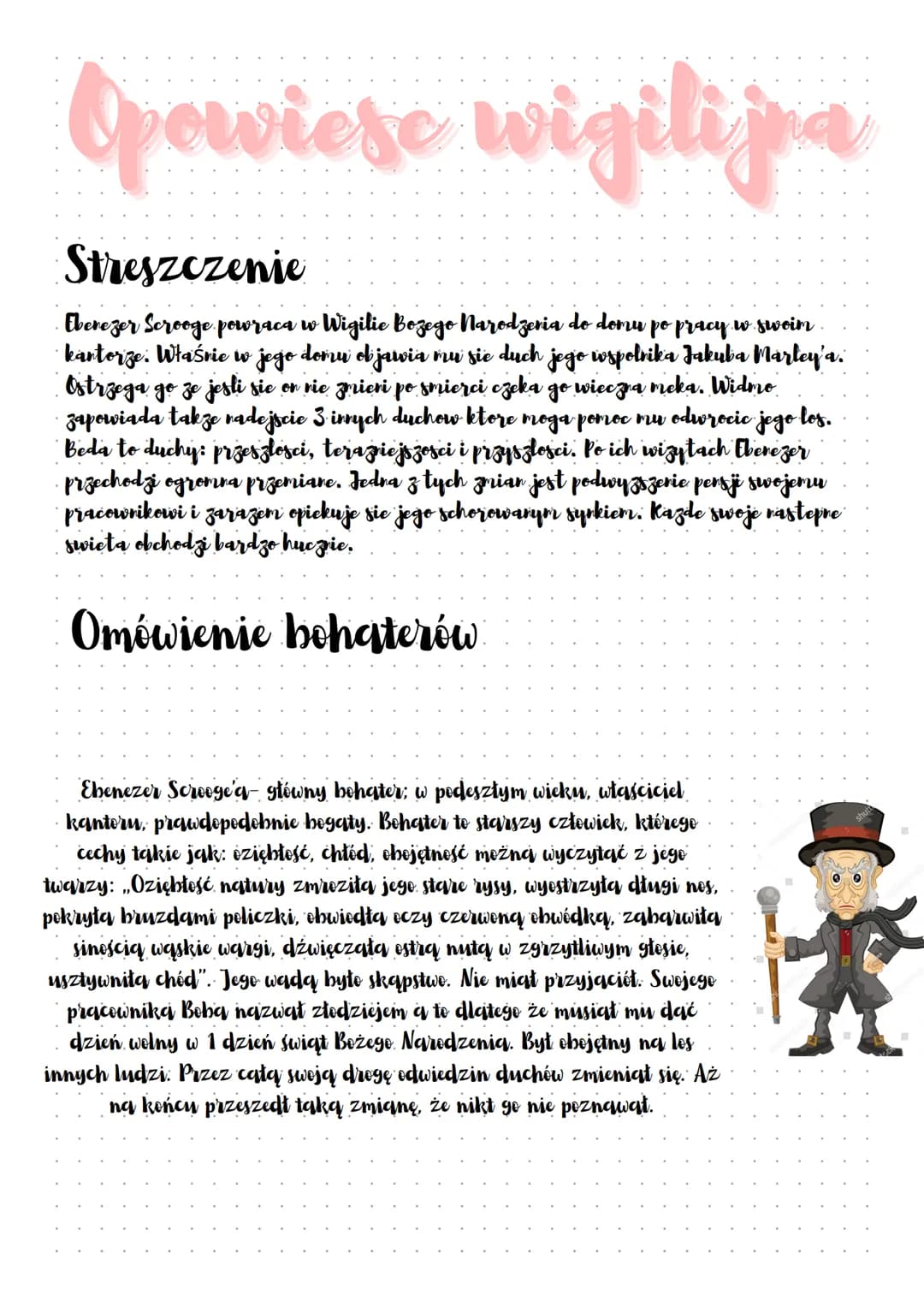 Opewiese wigilijna
સુવિ
Streszczenie
· Ebenezer Scrooge powraca w Wigilie Bozego Narodzenia do domu po pracy w swoim.
·kantorze. Właśnie w j