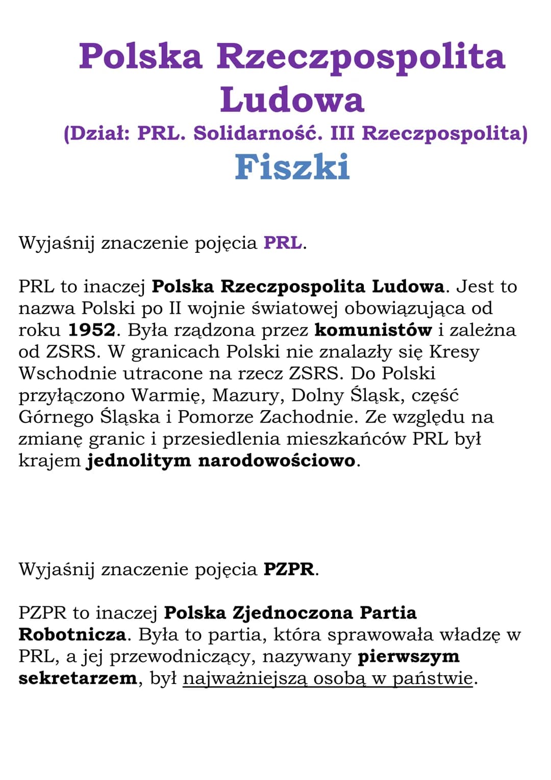 Polska Rzeczpospolita
Ludowa
(Dział: PRL. Solidarność. III Rzeczpospolita)
Fiszki
Wyjaśnij znaczenie pojęcia PRL.
PRL to inaczej Polska Rzec