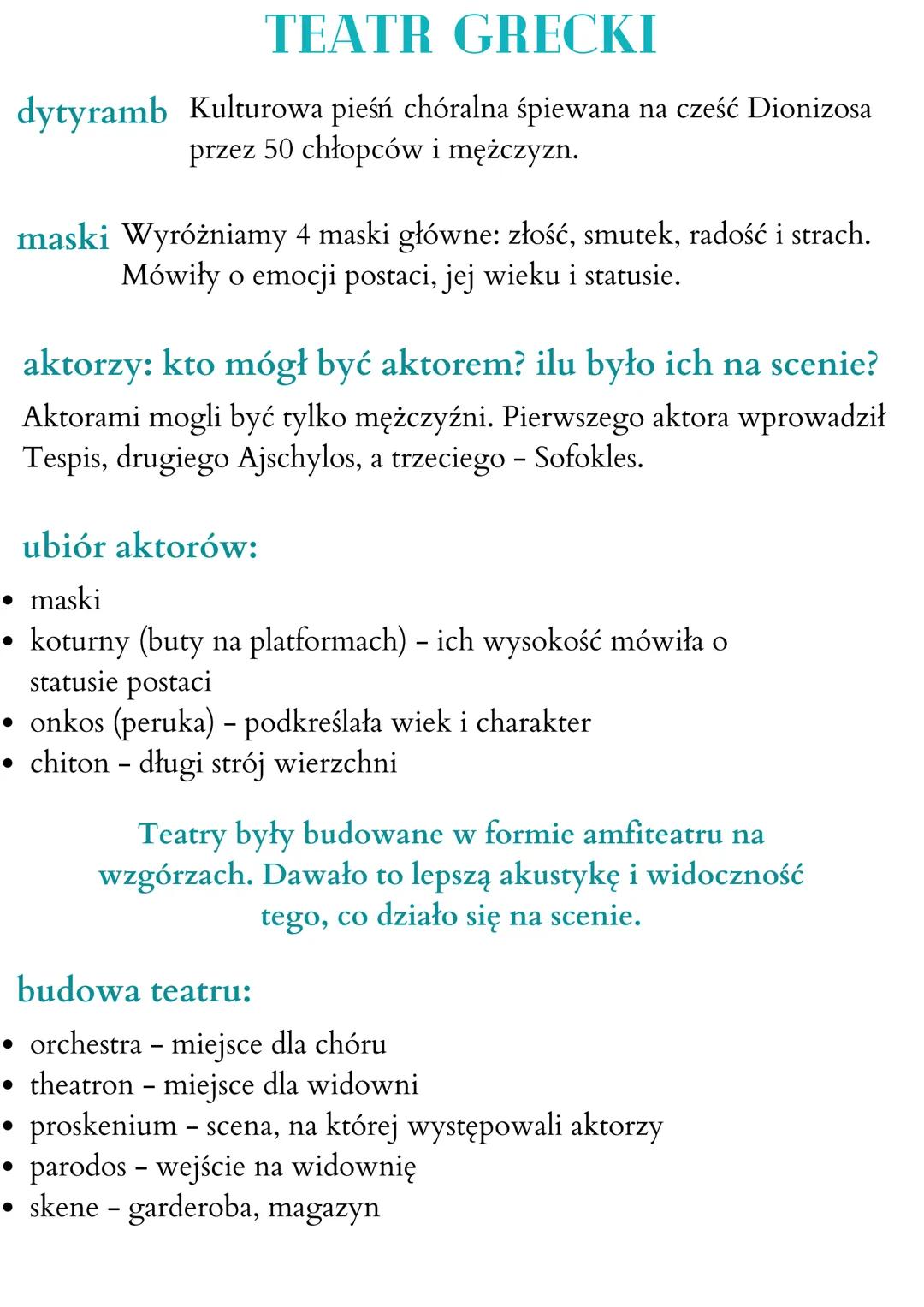 TEATR GRECKI
dytyramb Kulturowa pieśń chóralna śpiewana na cześć Dionizosa
przez 50 chłopców i mężczyzn.
maski Wyróżniamy 4 maski główne: zł