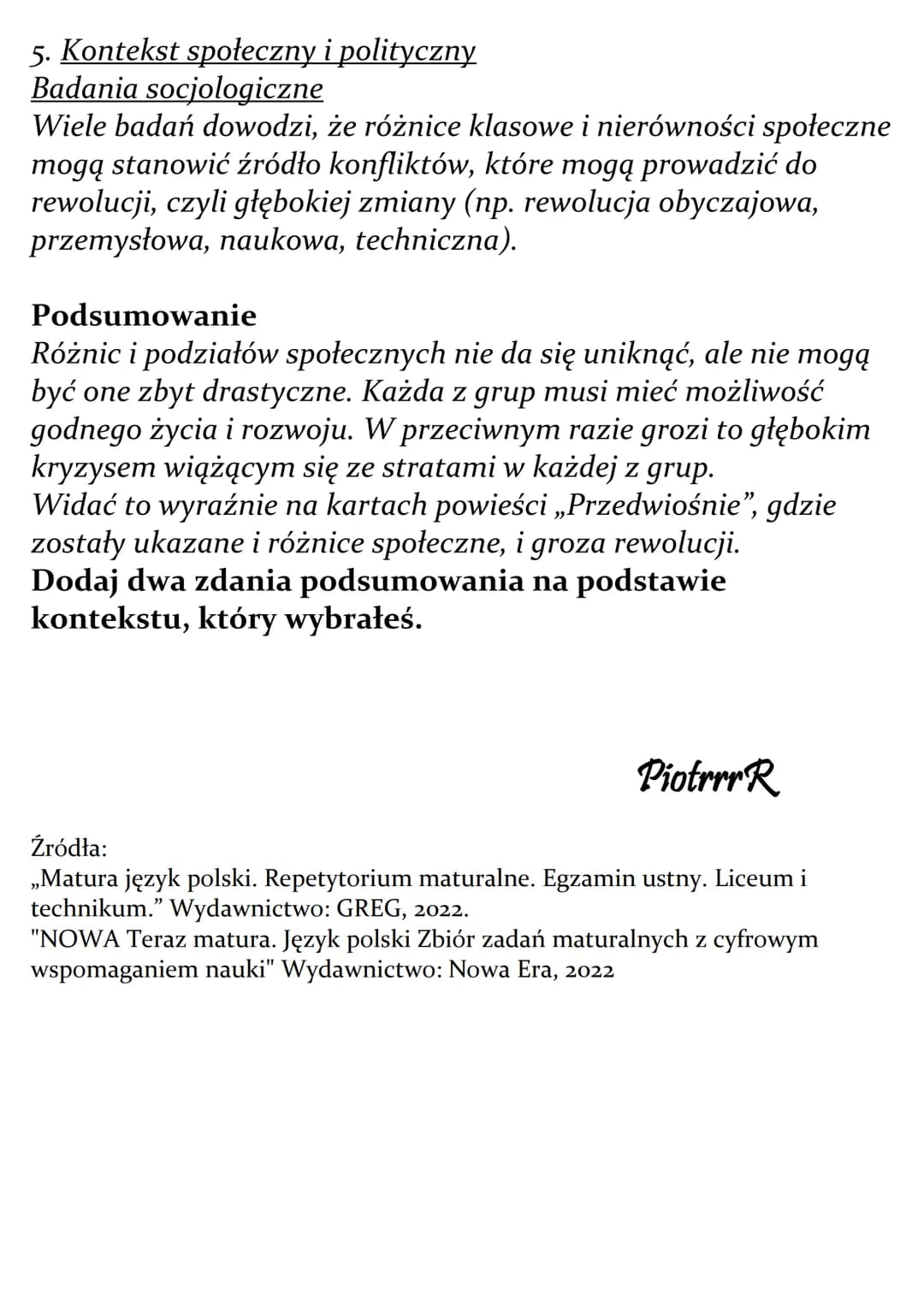 Różnice i podziały społeczne
jako źródło konfliktów.
Omów zagadnienie na podstawie Przedwiośnia Stefana
Żeromskiego. W swojej odpowiedzi uwz