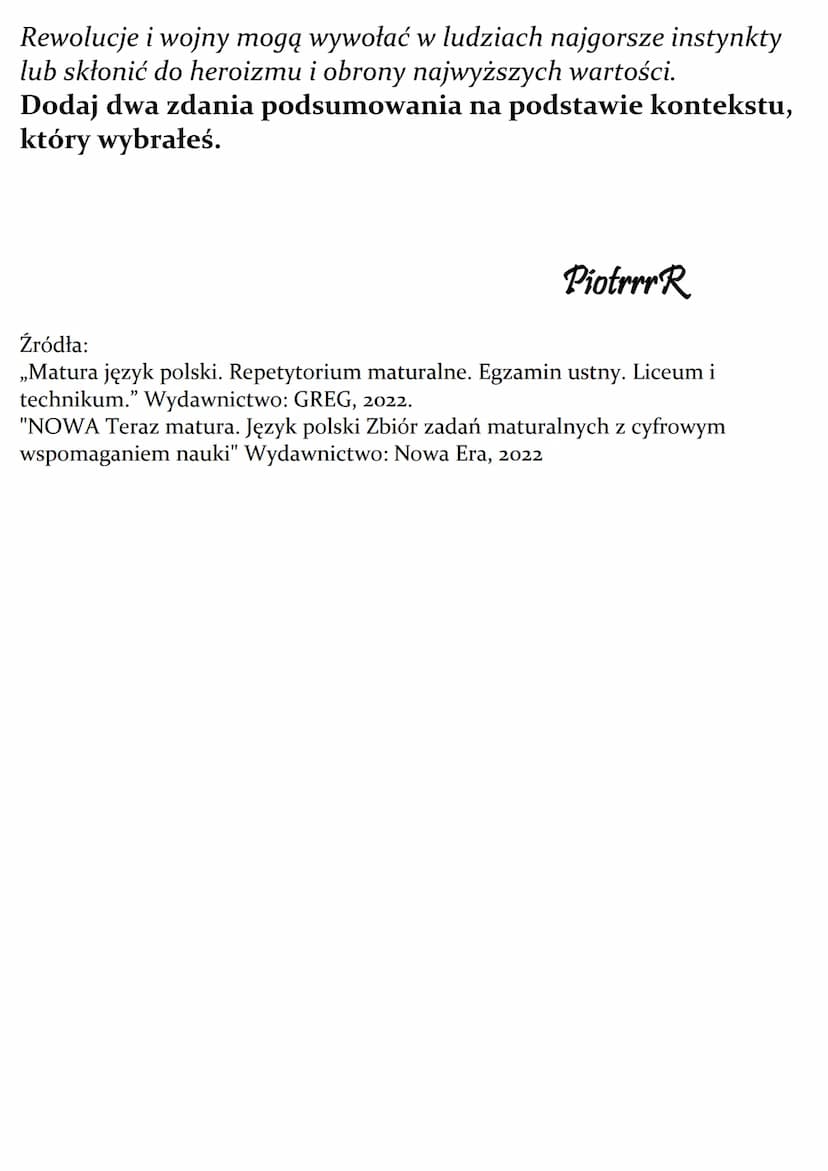 Wojna i rewolucja jako źródło
skrajnych doświadczeń
człowieka.
Omów zagadnienie na podstawie Przedwiośnia Stefana
Żeromskiego. W swojej odpo