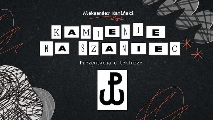 Know "Kamienie na szaniec" - powtórka z lektury thumbnail