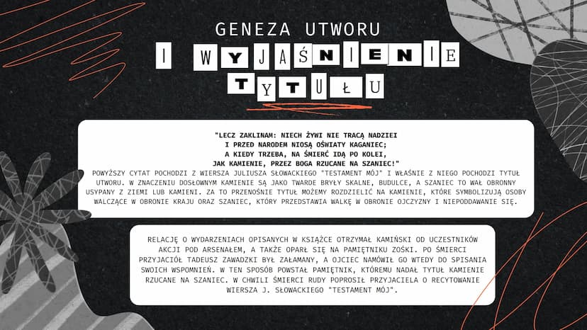 Aleksander Kamiński
ze
KAMIENI
NA SZANIE C
Prezentacja o lekturze
E
43 Atx
Data urodzenia
i śmierci
Kim był?
口口
TO NAJWAŻNIEJSZE!
Dzieciństw