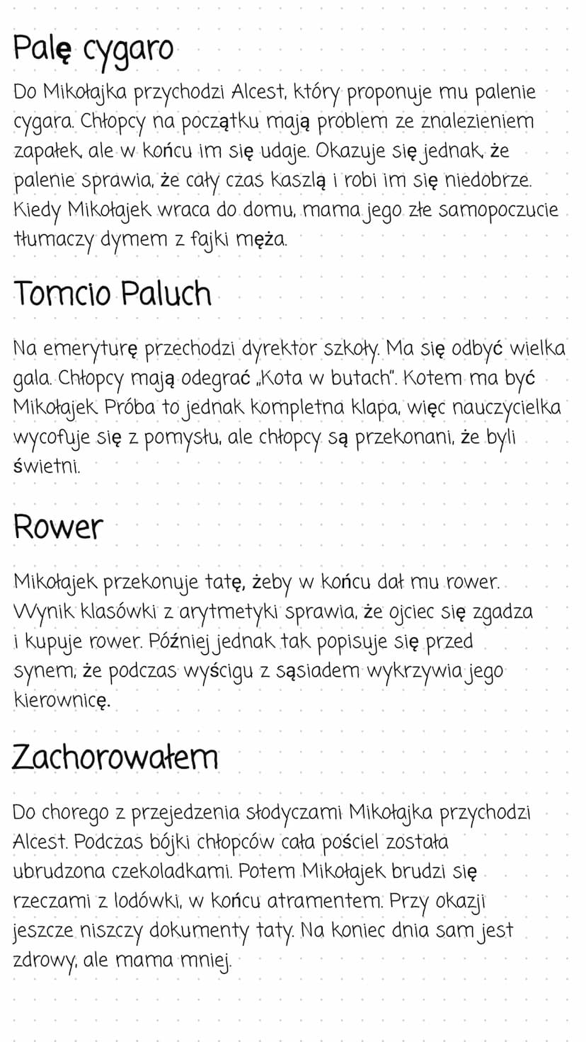 Mikołajek
Streszczenie
Najmilsza pamiątka
Do szkoły przyszedł fotograf, aby wykonać klasowe zdjęcia.
Robi się ogromne zamieszanie, chłopcy s