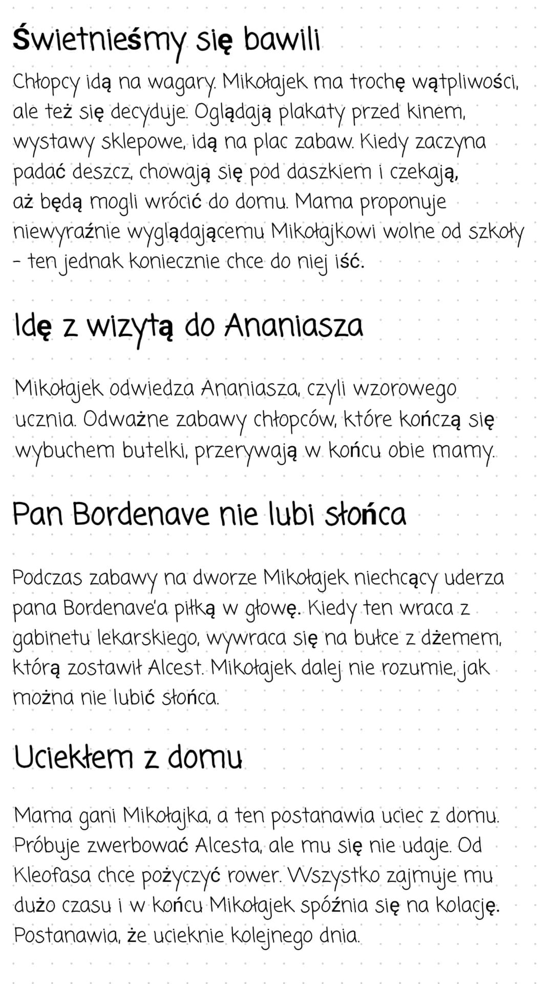 Mikołajek
Streszczenie
Najmilsza pamiątka
Do szkoły przyszedł fotograf, aby wykonać klasowe zdjęcia.
Robi się ogromne zamieszanie, chłopcy s