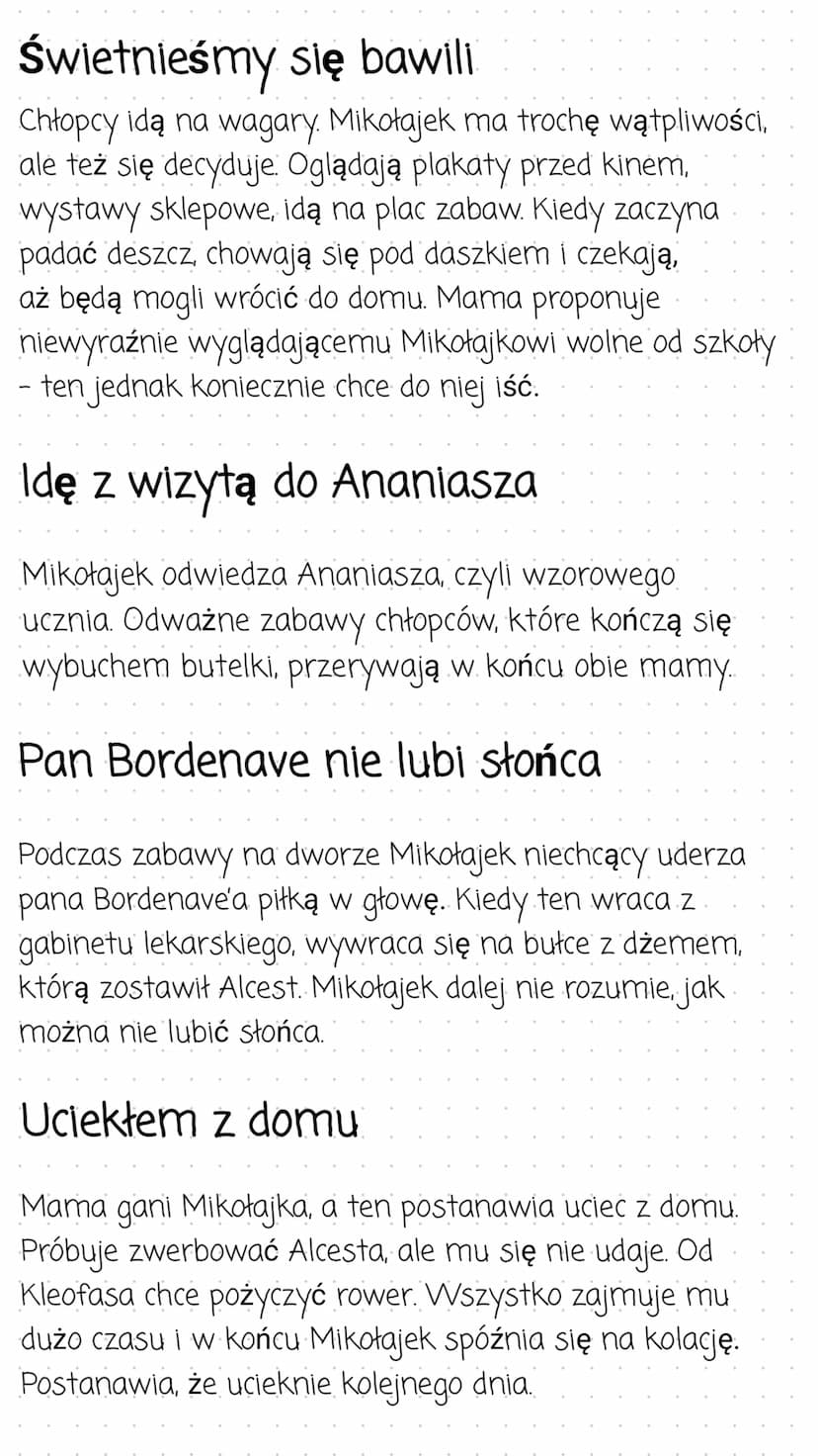 Mikołajek
Streszczenie
Najmilsza pamiątka
Do szkoły przyszedł fotograf, aby wykonać klasowe zdjęcia.
Robi się ogromne zamieszanie, chłopcy s