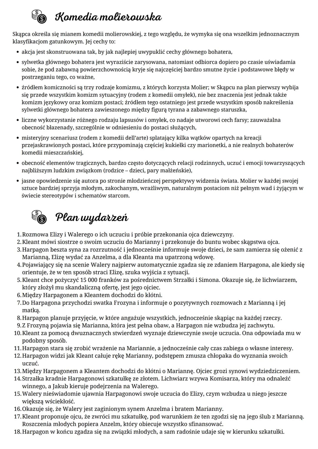 ●
Czas i miejsce akcji
Akcja Skąpca Moliera rozgrywa się we współczesnym autorowi Paryżu, czyli II połowie XVII wieku. Molier w ten
sposób z