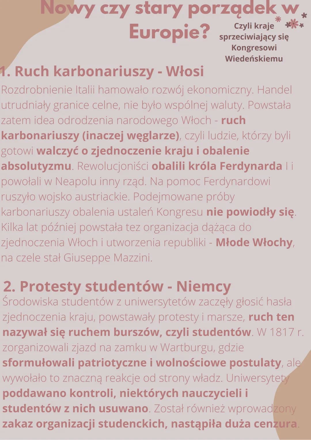 Nowy czy stary porządek w
Europie? sprzeciwiający się
Czyli kraje
Kongresowi
Wiedeńskiemu
1. Ruch karbonariuszy - Włosi
Rozdrobnienie Italii
