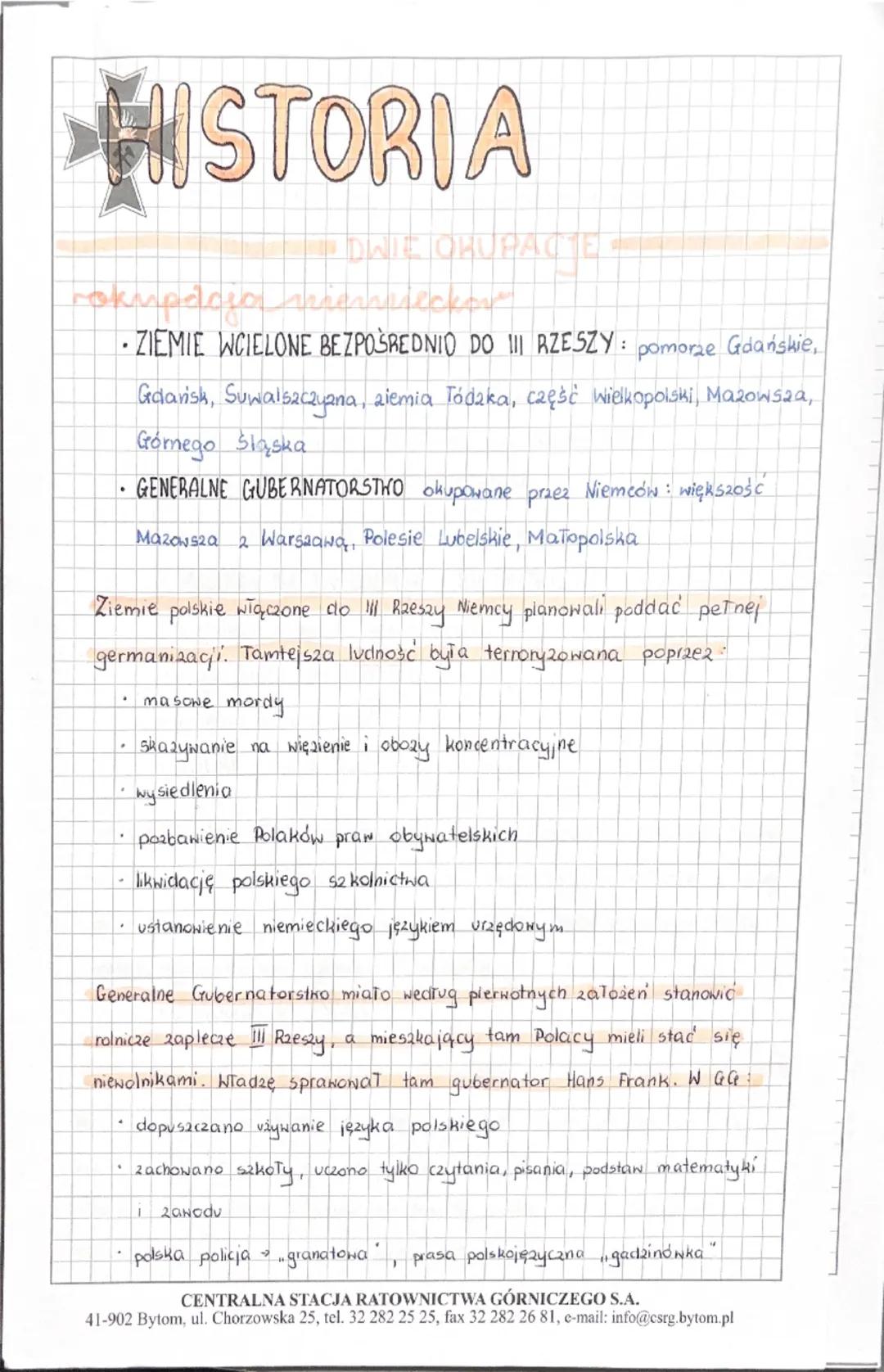 HISTORIA
rokupacja
.
DWIE OKUPACTE
eckove
• ZIEMIE WCIELONE BEZPOŚREDNIO DO III RZESZY: pomorze Gdańskie,
Gdańsk, Suwalszczyzna, ziemia Tódz