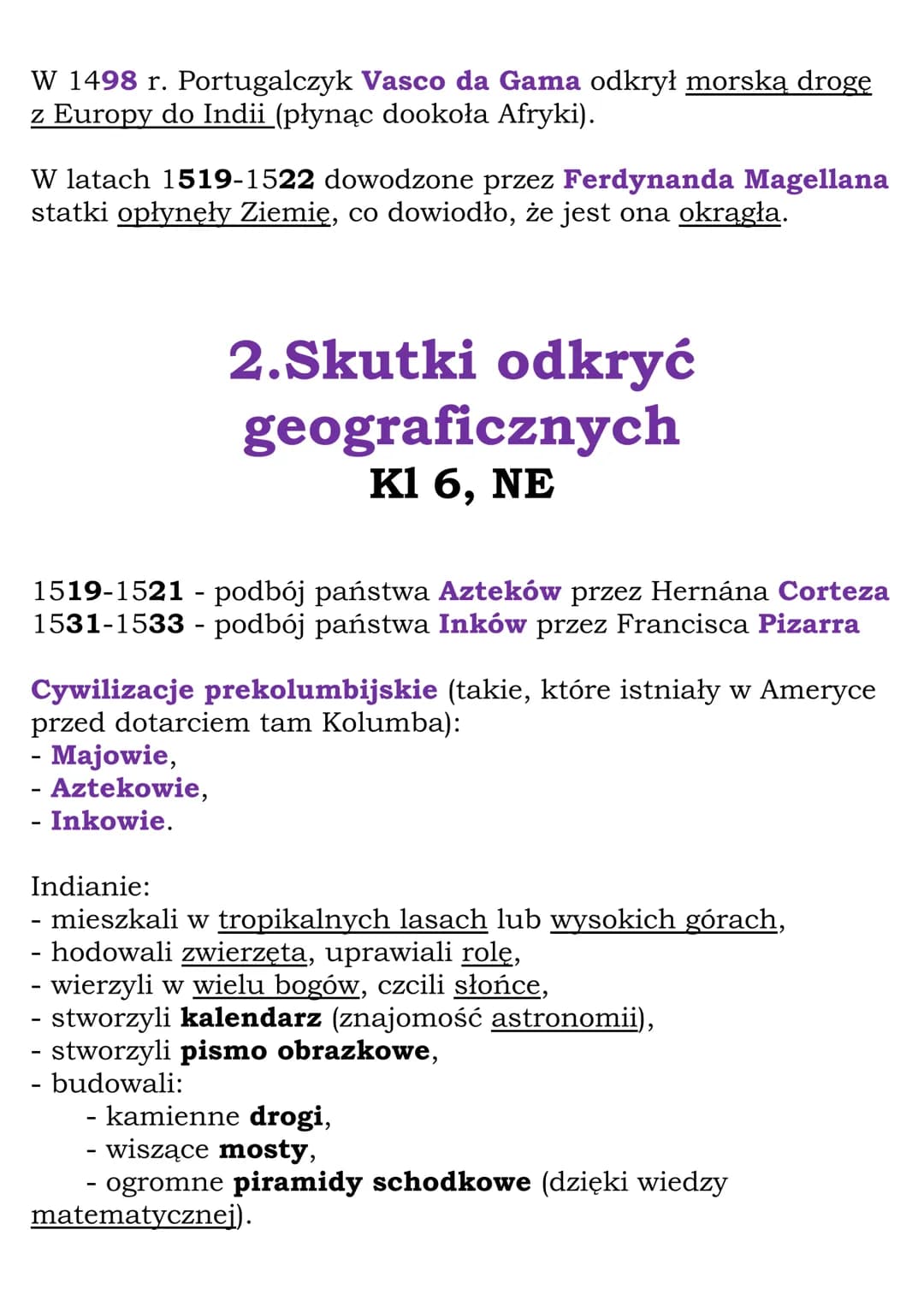 Narodziny
nowożytnego świata
R. I, kl 6, NE
1.Wielkie odkrycia
geograficzne
Kl 6, NE
1492 - odkrycie Ameryki przez Krzysztofa Kolumba
1498 -