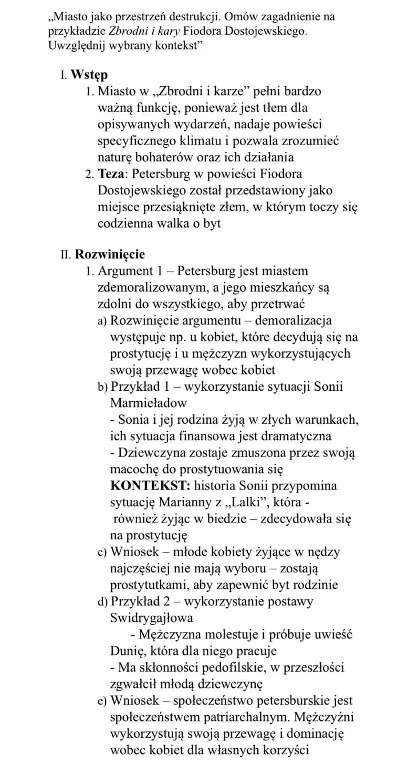 ,,Miasto jako przestrzeń destrukcji. Omów zagadnienie na
przykładzie Zbrodni i kary Fiodora Dostojewskiego.
Uwzględnij wybrany kontekst"
I. 