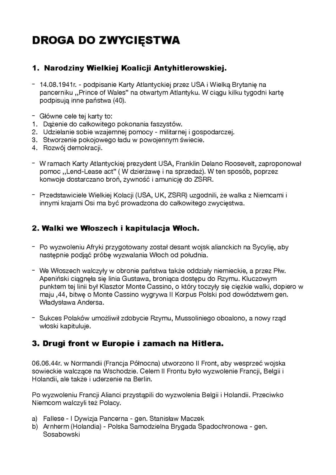 Koalicja Antyhitlerowska, Włochy II Wojna Światowa, Koniec Wojny - Klasa 8