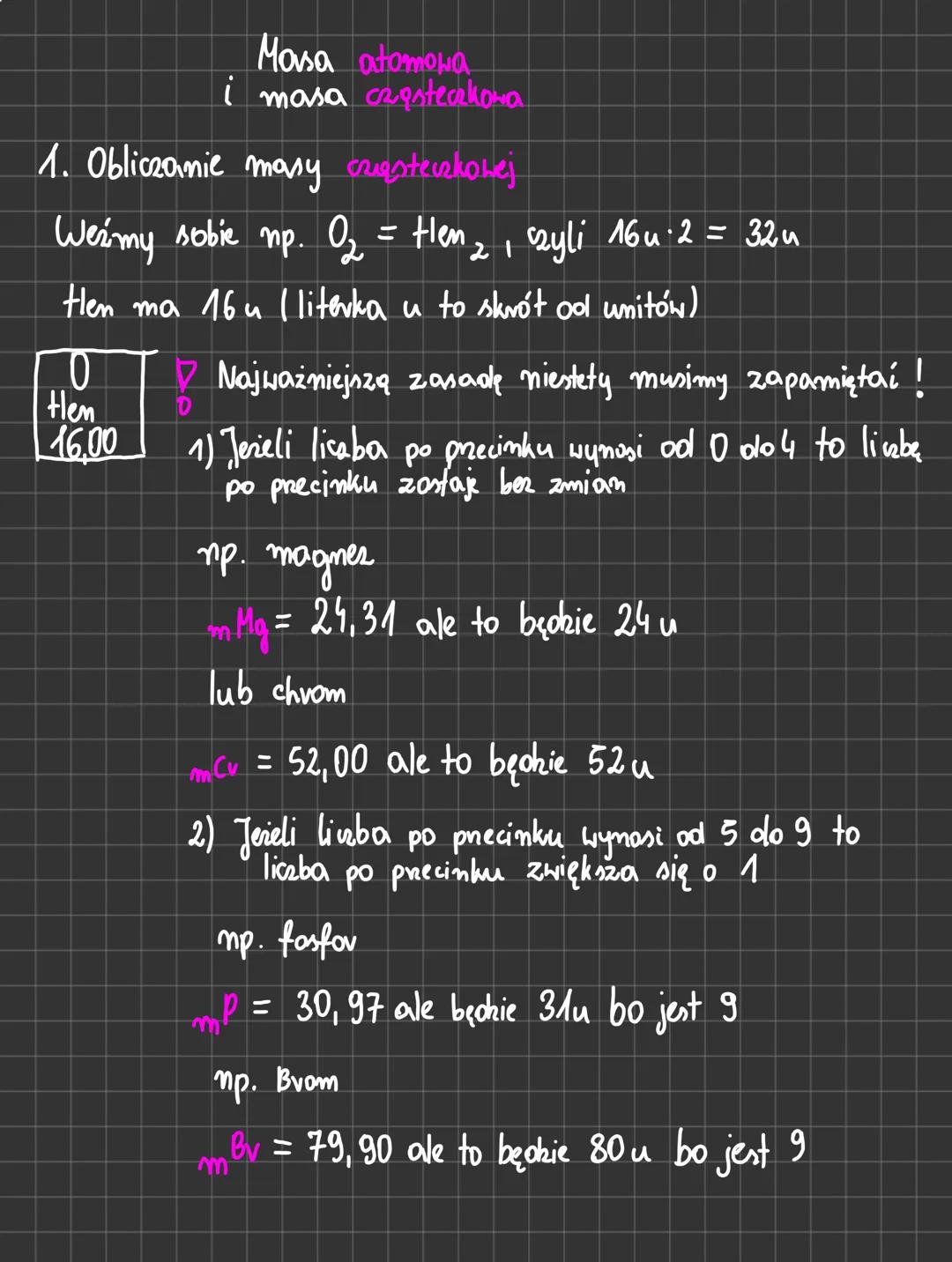 # Masa atomona
i masa caestecakowa

1. Obliczanie masy criesterkowej

Weśmy sobie np. O2 = Hen 21 Byli $164.2 = 324$

Hen ma 16 u (literka u