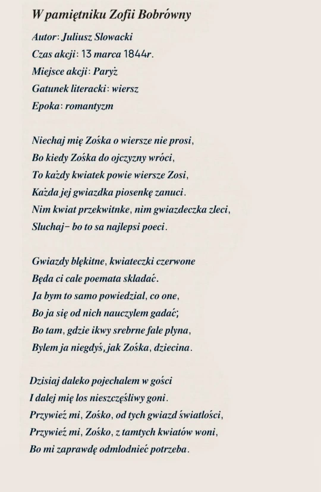 W pamiętniku Zofii Bobrówny
Autor: Juliusz Slowacki
Czas akcji: 13 marca 1844r.
Miejsce akcji: Paryż
Gatunek literacki: wiersz
Epoka: romant