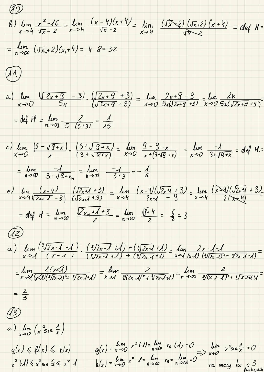 OBLICZANIE
(7)
c) lim
X-> 4
d) lim
=
x->-3√√(1-x) (4-2x) = def H
2x+8
=
GRANICY FUNKCJI W
=
(9)
a) lim 13
x->3
lim
X->3
√(1-xn) (4-2xn)
√(1+