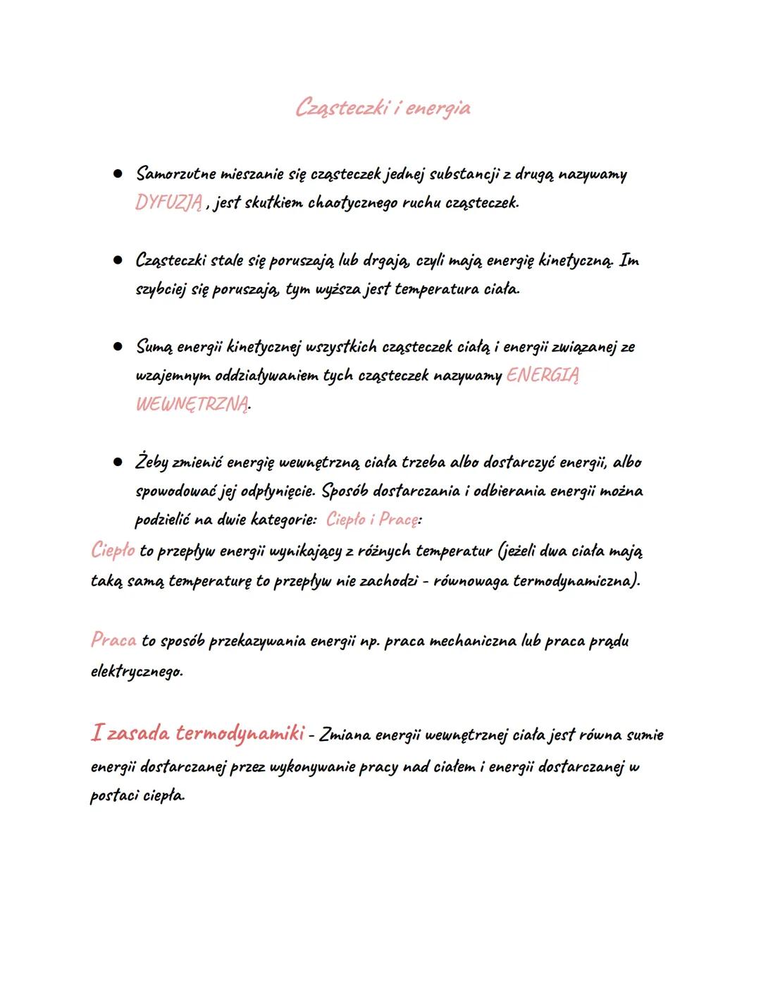Cząsteczki i energia
• Samorzutne mieszanie się cząsteczek jednej substancji z drugą nazywamy
DYFUZJĄ, jest skutkiem chaotycznego ruchu cząs