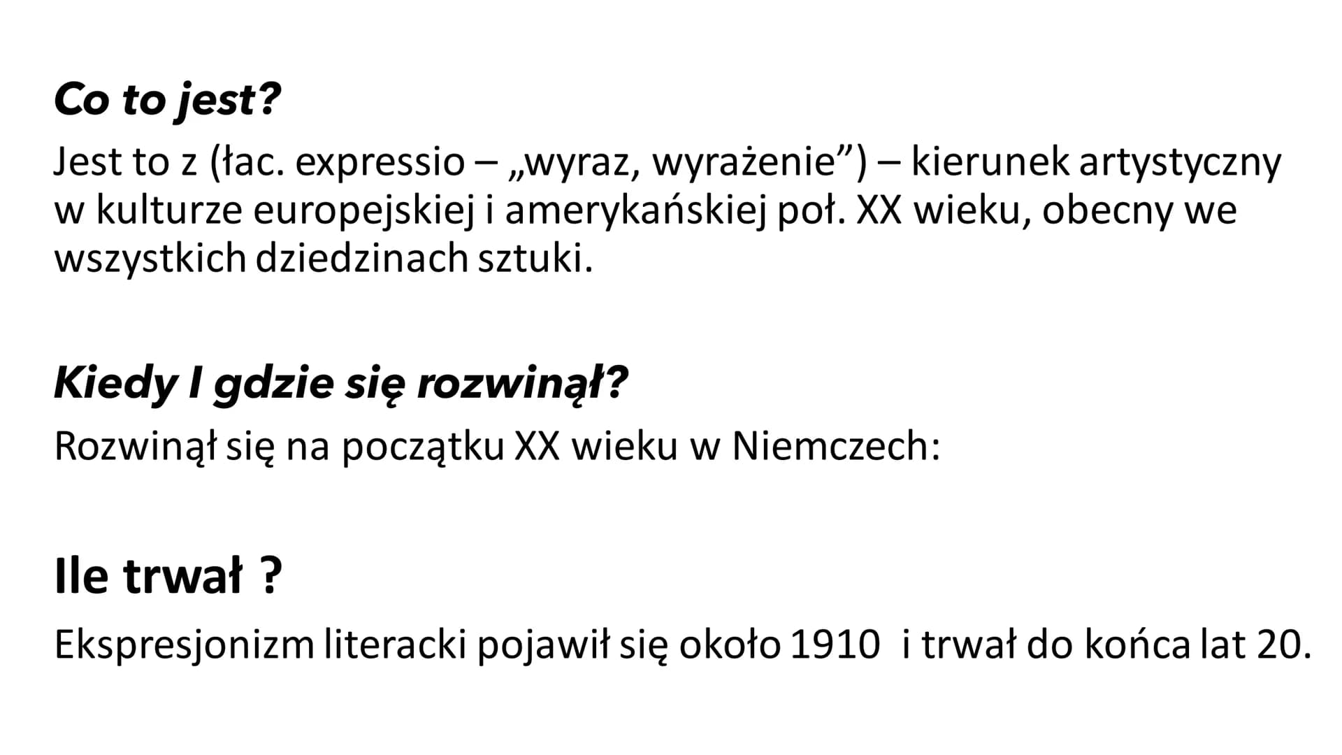 EKSPRESJONIZM Co to jest?
-
Jest to z (łac. expressio – „wyraz, wyrażenie”) – kierunek artystyczny
w kulturze europejskiej i amerykańskiej p