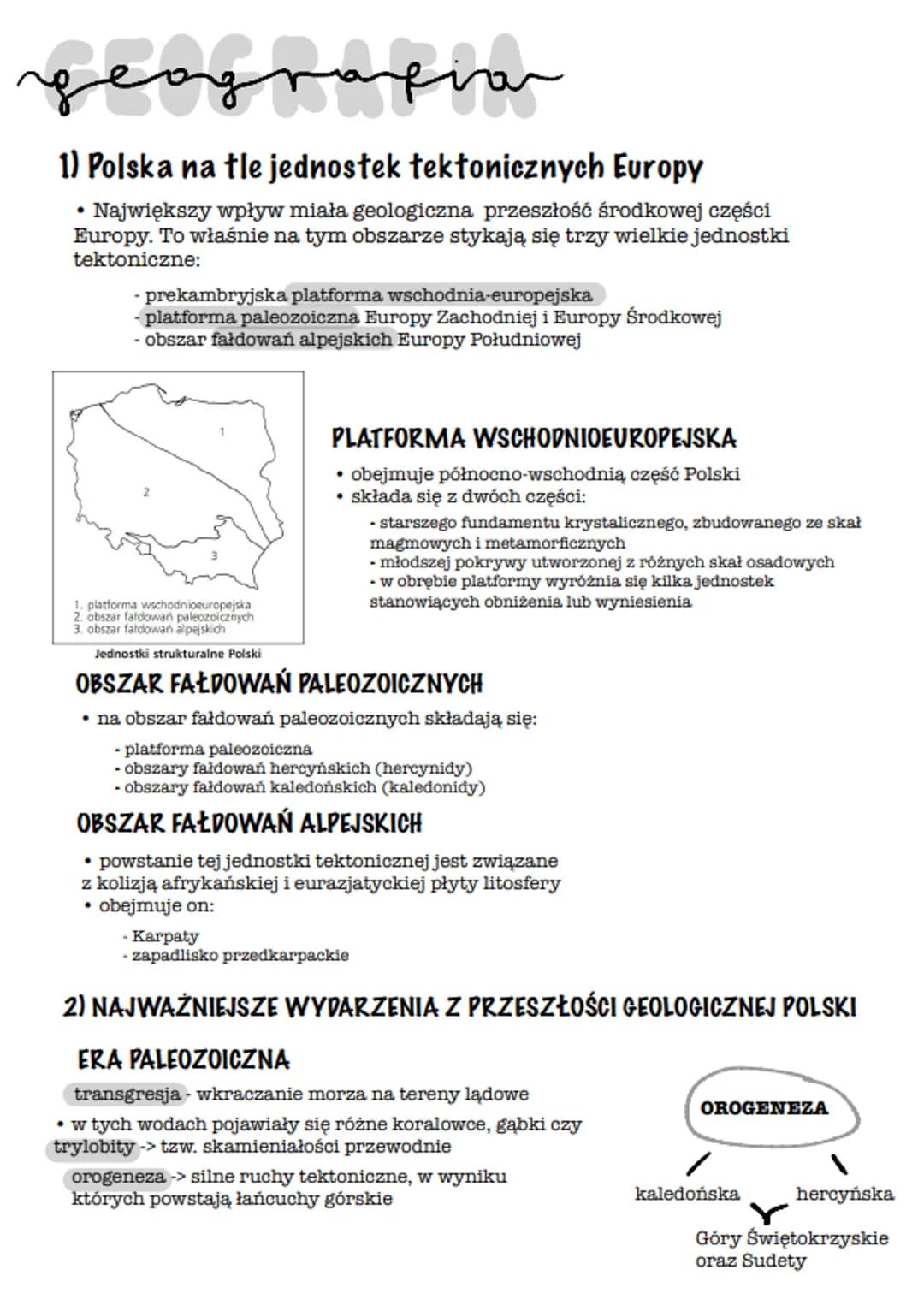 
<p>Polska na tle jednostek tektonicznych Europy</p>
<p>Największy wpływ miała geologiczna przeszłość środkowej części Europy. To właśnie na