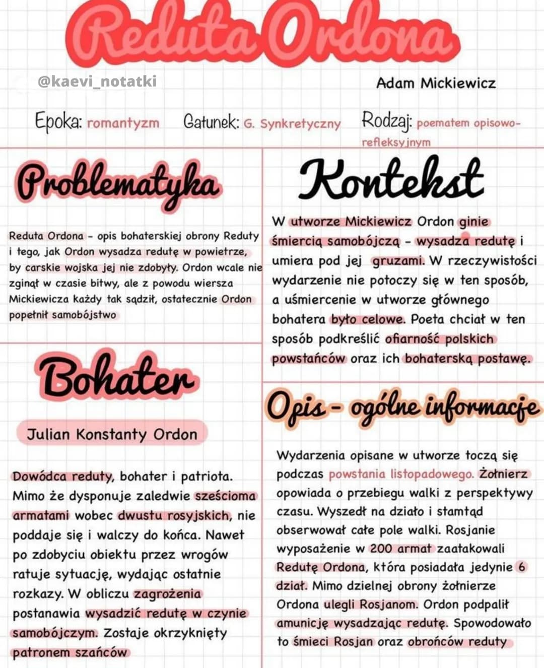 Reduta Ordona
@kaevi_notatki
Epoka: romantyzm Gatunek: G. Synkretyczny Rodzaj: poematem opisowo-
refleksyjnym
Kontekst
Problematyka
Reduta O