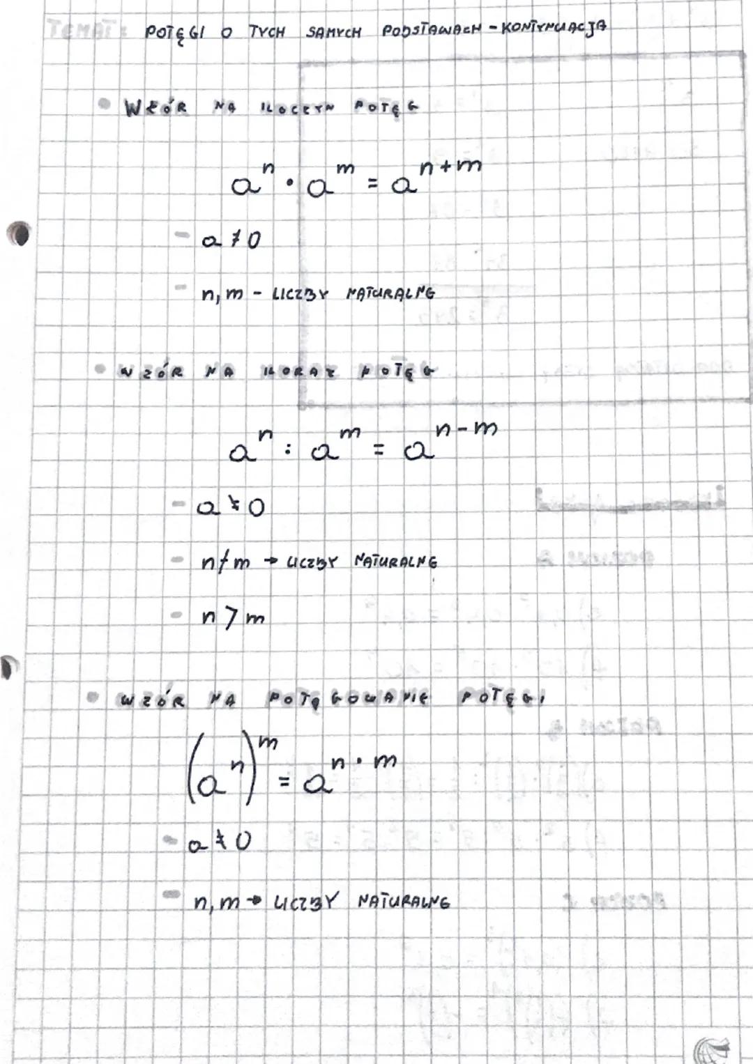 D
TEMATE POTĘGI O TYCH SAMYCH PODSTAWACH -KONTYNUACJA
WEOR NO ILOCETH POTEG
-
●
n
a^ •am
070
n, m- LICZBY NATURALNG
n
a": am
a=0
nfm
n7m
n+m