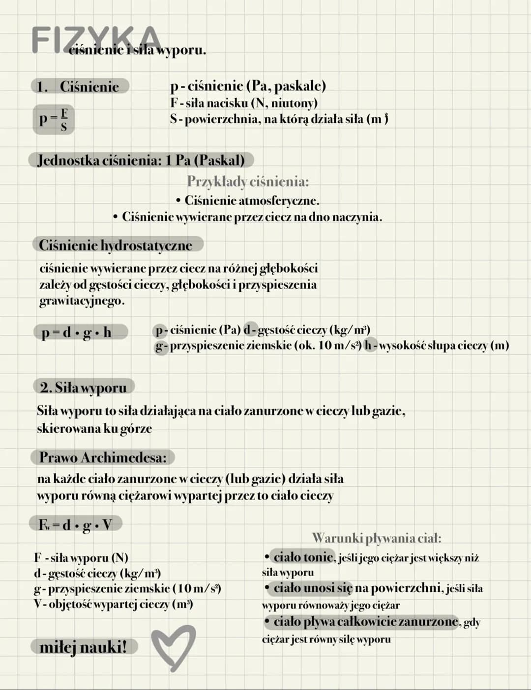 FIZYKA
ciśnienie i siła wyporu.
1. Ciśnienie
P=
p-ciśnienie (Pa, paskale)
F-sila nacisku (N, niutony)
S-powierzchnia, na którą działa siła (