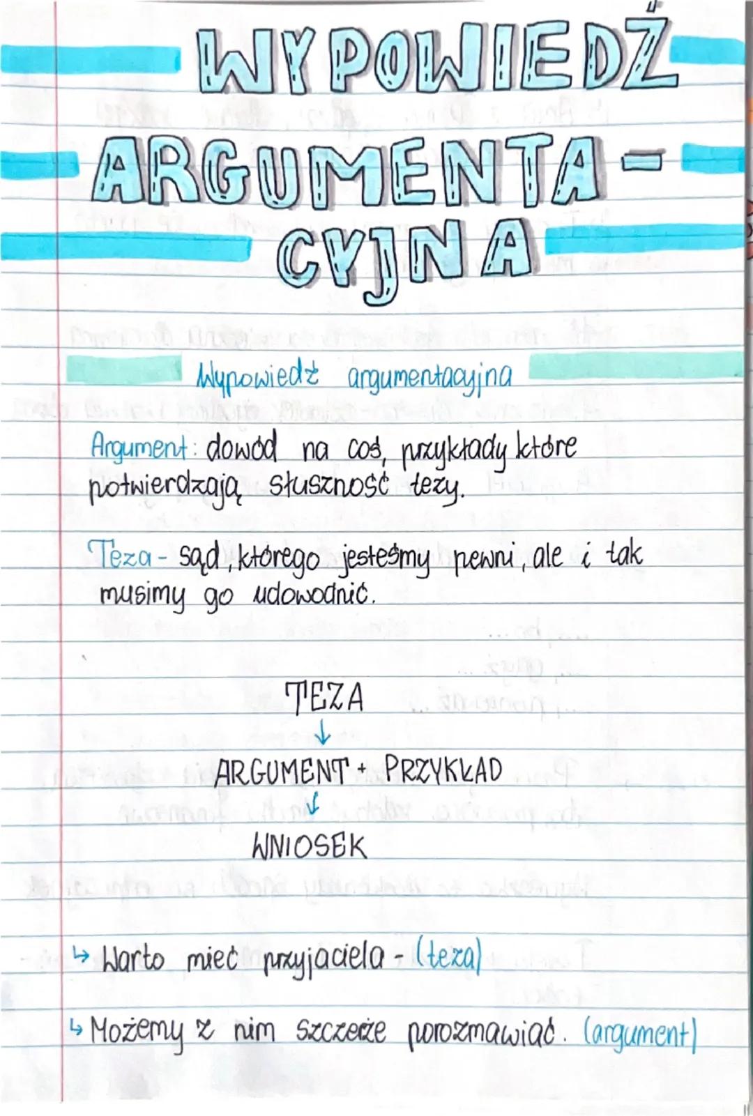 # WYPOWIEDZ

# ARGUMENTA -

# CYJNA

Wypowiedź argumentacyjna

Argument: dowód na coś, przykłady które
potwierdzają słuszność teży.

Teza-są