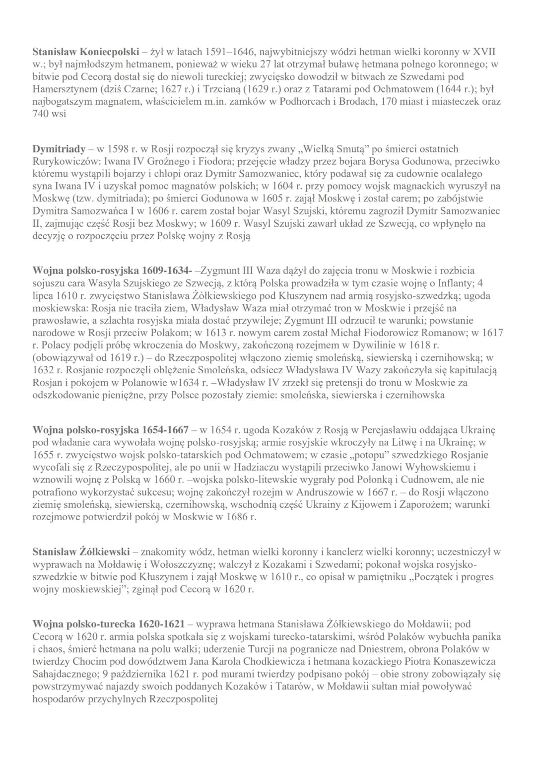 Ważne pojęcia:
Zygmunt III Waza - król Polski w latach 1587-1632; w 1588 r. pod Byczyną hetman Jan Zamoyski
pokonał wojska Maksymiliana Habs