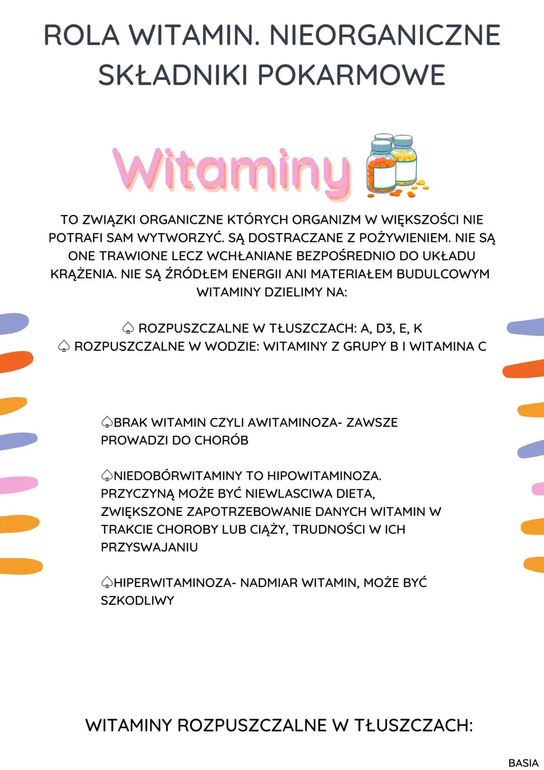 ROLA WITAMIN. NIEORGANICZNE
SKŁADNIKI POKARMOWE
Witaminy
TO ZWIĄZKI ORGANICZNE KTÓRYCH ORGANIZM W WIĘKSZOŚCI NIE
POTRAFI SAM WYTWORZYĆ. SĄ D